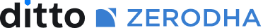 Ditto+Zerodha